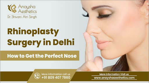 Title- Rhinoplasty Surgery in Delhi By Dr Shivani Attri
